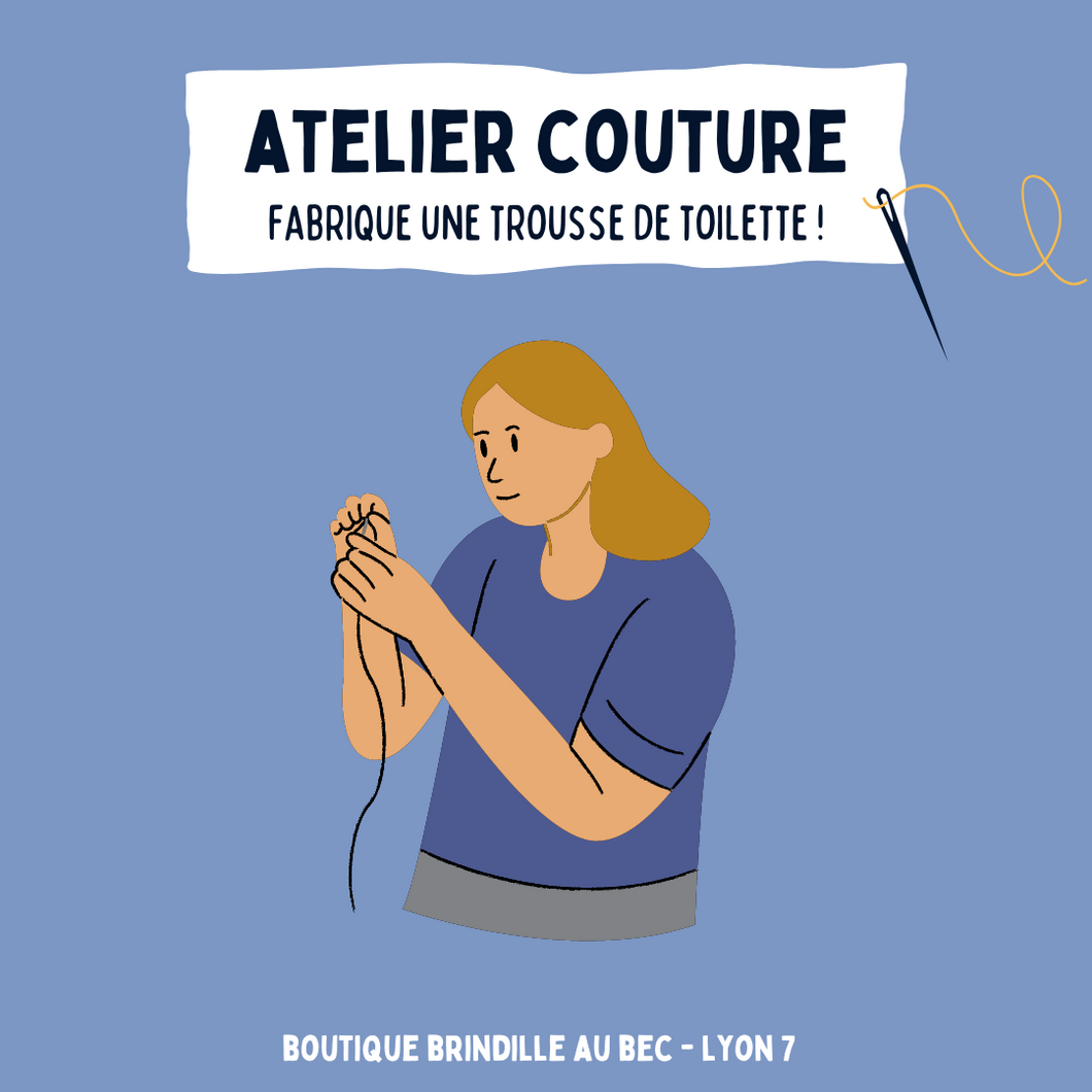 Les ateliers couture : la trousse de toilette !